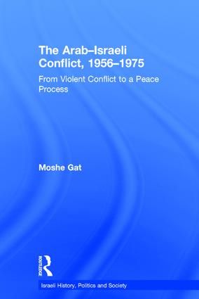 The Arab–Israeli Conflict, 1956–1975 | 1:a upplagan