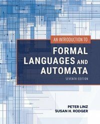 An Introduction to Formal Languages and Automata