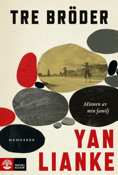 Tre bröder : minnen av min familj | 1:a upplagan