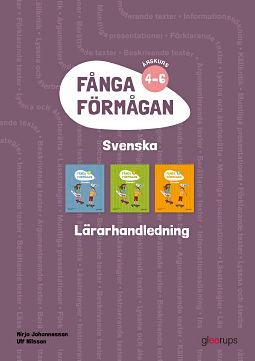 Fånga förmågan svenska Lärarhandl 4-6 + 8 planscher | 1:a upplagan