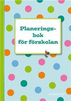 Planeringsbok för förskolan