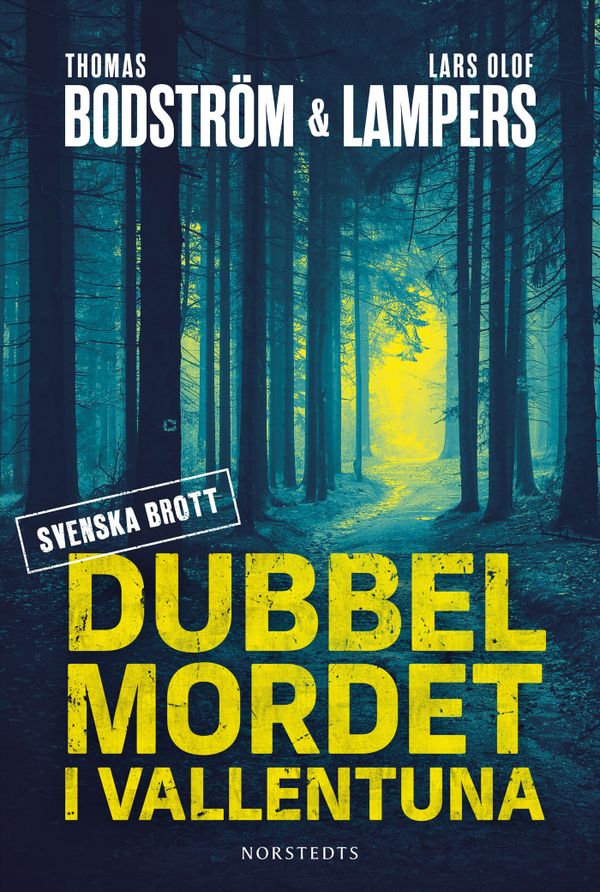 Dubbelmordet i Vallentuna | 1:a upplagan