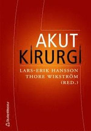 Akut kirurgi | 1:a upplagan