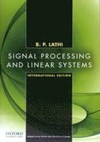 Signal Processing and Linear Systems