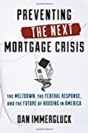 Preventing the Next Mortgage Crisis