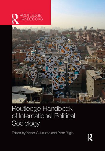 Routledge Handbook of International Political Sociology | 1:a upplagan