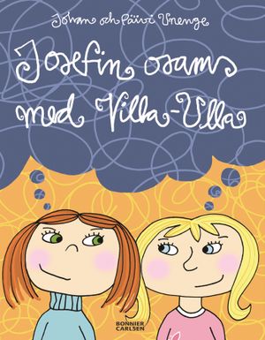 Josefin, osams med Villa-Ulla | 1:a upplagan