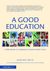 A Good Education