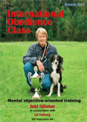 INTERNATIONAL OBEDIENCE CLASS | 1:a upplagan