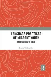 Language Practices of Migrant Youth | 1:a upplagan