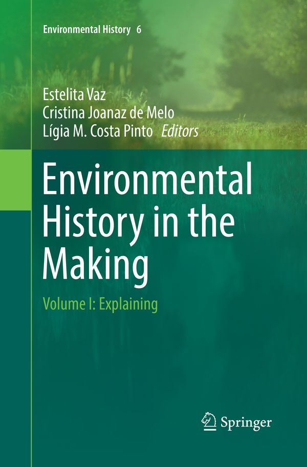Environmental History in the Making | 1:a upplagan