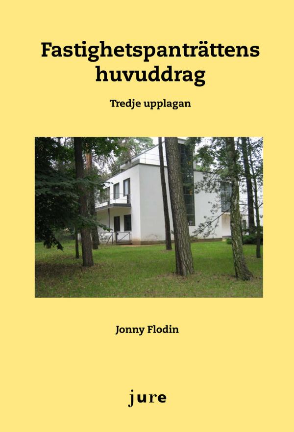 Fastighetspanträttens huvuddrag | 3:e upplagan