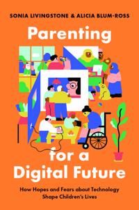 Parenting for a Digital Future | 0:e upplagan