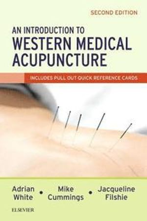 An Introduction to Western Medical Acupuncture |  2:e upplagan