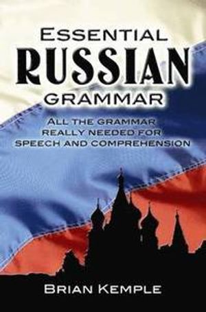 Essential Russian Grammar