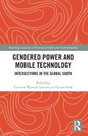 Gendered Power and Mobile Technology | 1:a upplagan