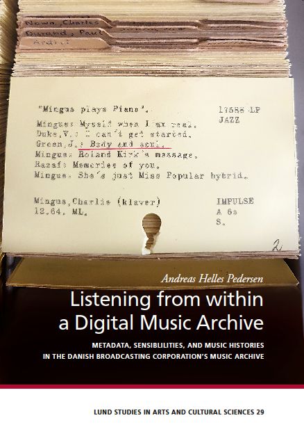 Listening from within a Digital Music Archive | 0:e upplagan