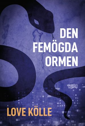 Den femögda ormen | 1:a upplagan