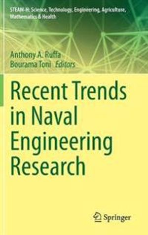 Recent Trends in Naval Engineering Research | 1:a upplagan