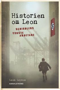 Historien om Leon : Schindlers yngste arbetare