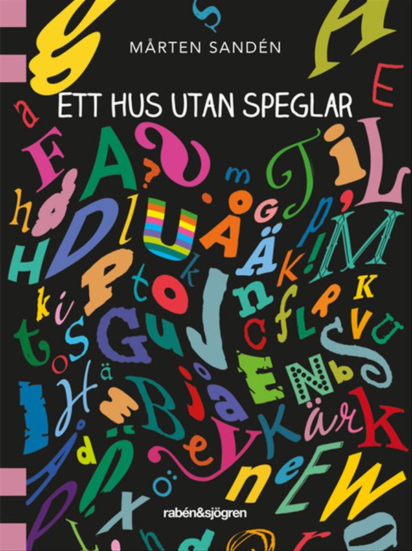 Ett hus utan speglar | 1:a upplagan