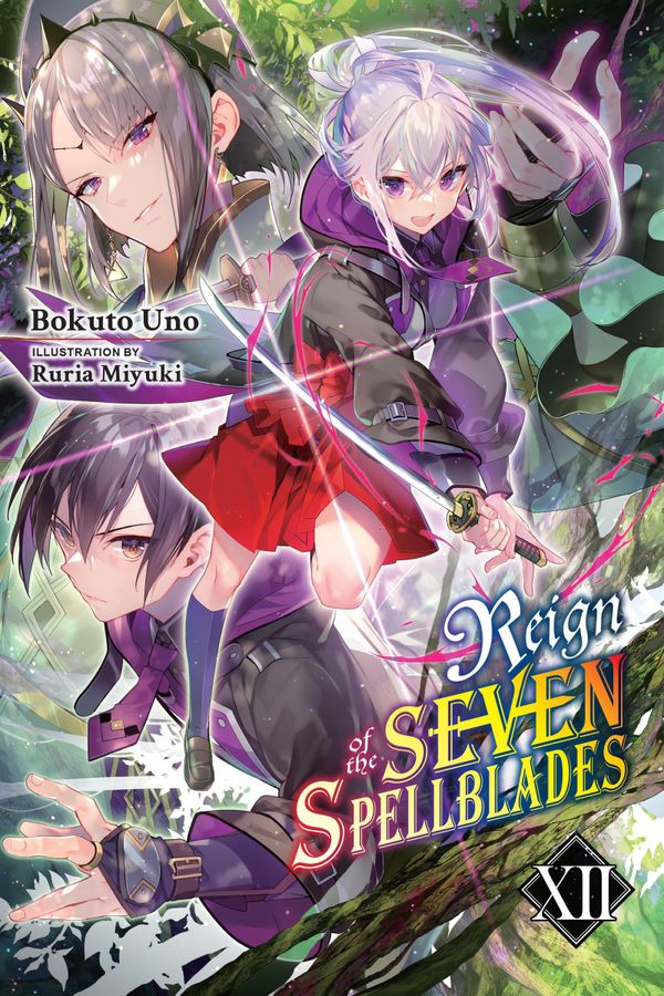 Reign of the Seven Spellblades, Vol. 12 (light novel) | 0:e upplagan