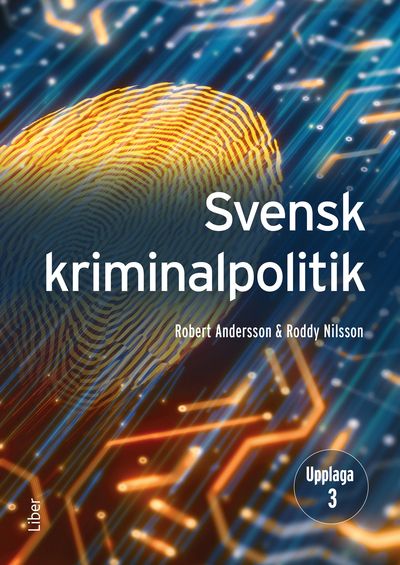 Svensk kriminalpolitik | 3:e upplagan