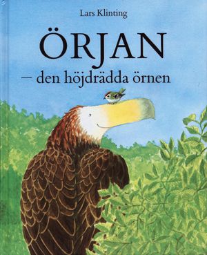 Örjan - den höjdrädda örnen | 1:a upplagan