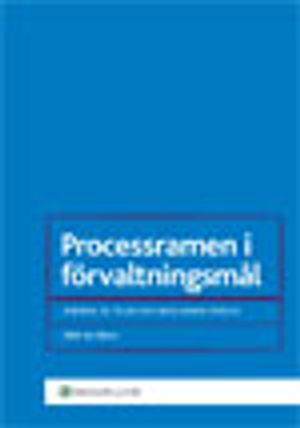 Processramen i förvaltningsmål : ändring av talan och anslutande frågor | 1:a upplagan