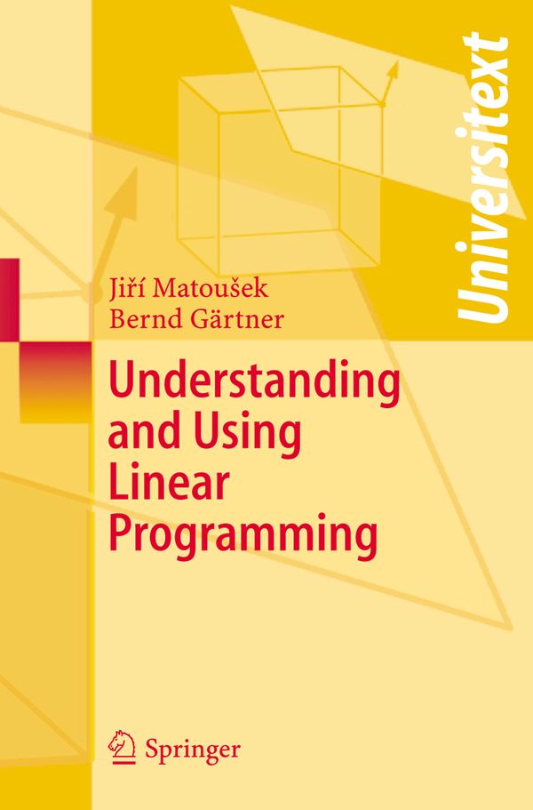Understanding and Using Linear Programming | 2:a upplagan