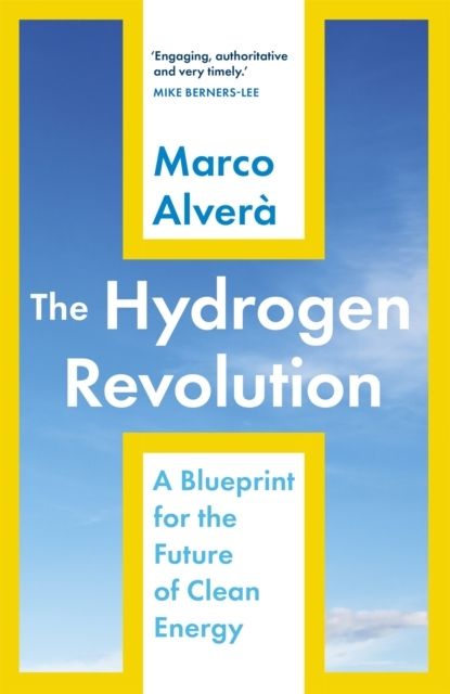 Hydrogen Revolution, The | 0:e upplagan