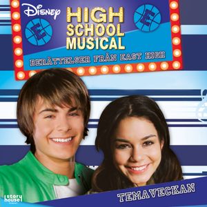 High School Musical - Wildcat spirit (volume 2) Temaveckan