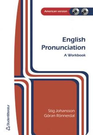 English pronunciation : a workbook : American version | 4:e upplagan