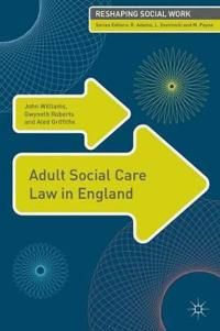 Adult Social Care Law in England | 1:a upplagan