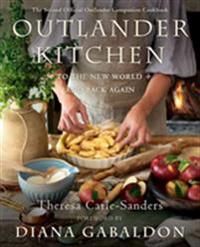 Outlander Kitchen: To the New World and Back Again | 0:e upplagan