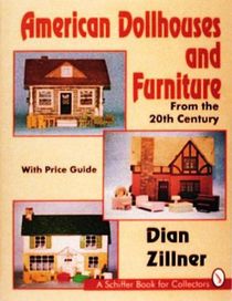 American Dollhouses And Furniture From The 20th Century