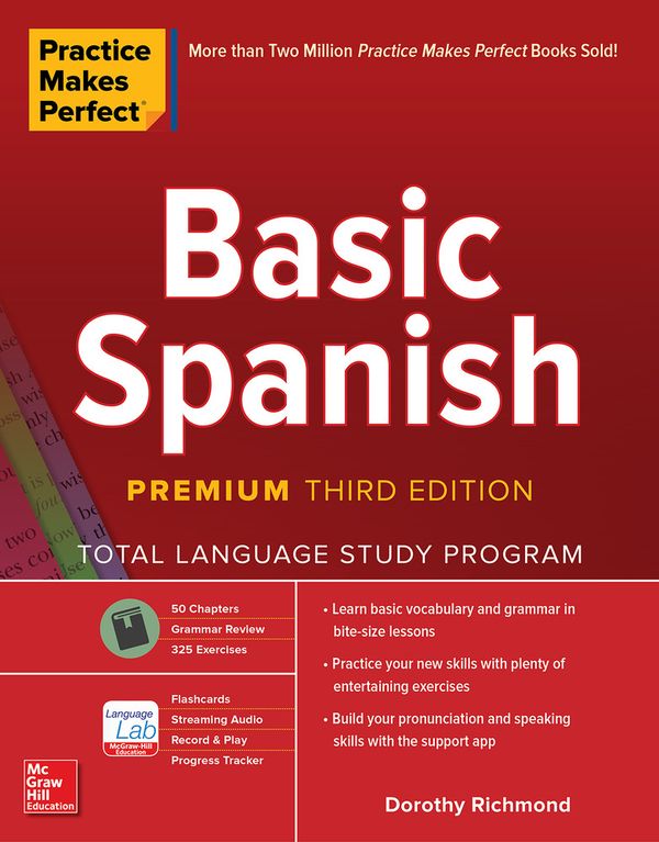 Practice Makes Perfect: Basic Spanish, Premium Third Edition | 3:e upplagan