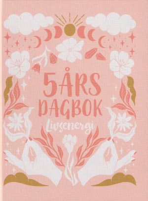 5 års dagbok Livsenergi | 1:a upplagan