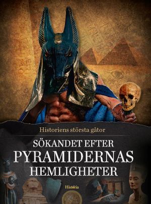 Sökandet efter pyramidernas hemligheter | 1:a upplagan