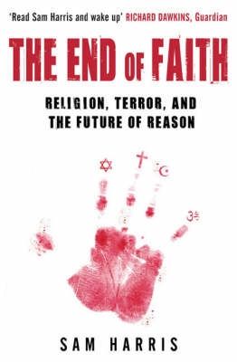 The end of faith : religion, terror and the future of reason | 0:e upplagan