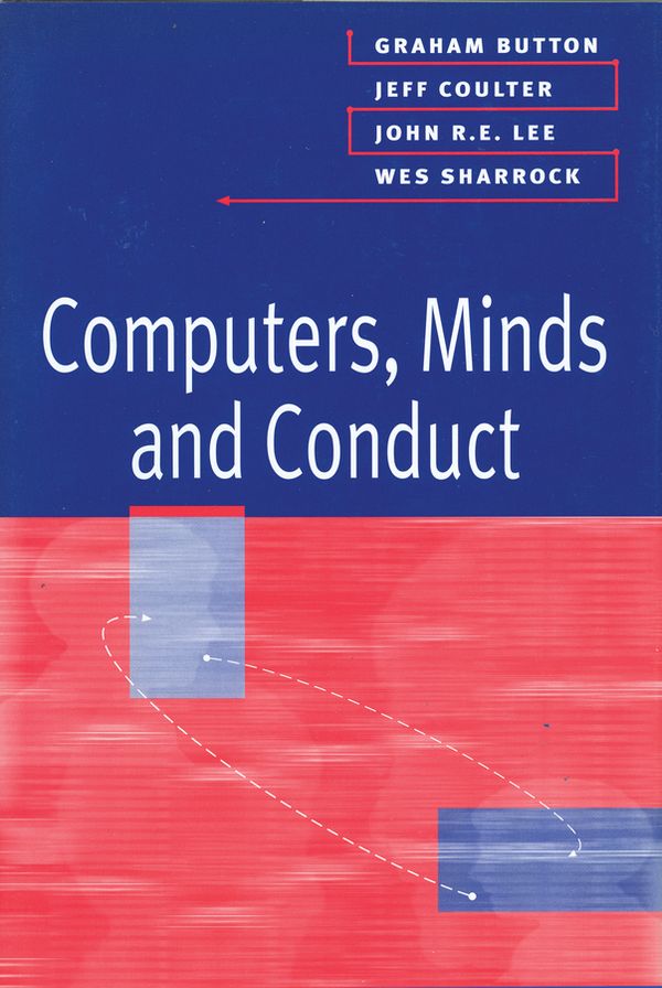 Computers, Minds and Conduct | 0:e upplagan