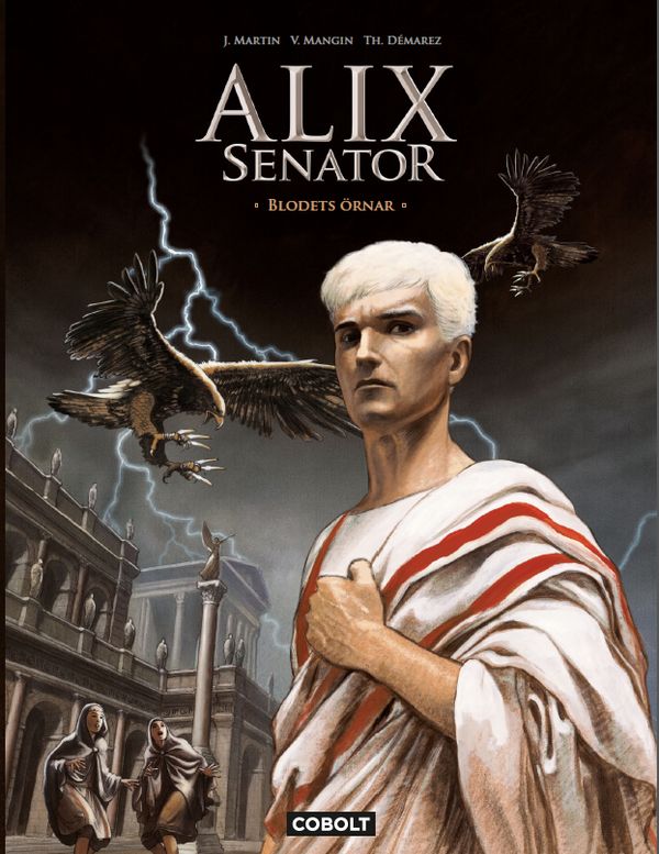 Alix Senator 1: Blodets örnar | 1:a upplagan