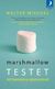 Marshmallowtestet : att bemästra självkontroll