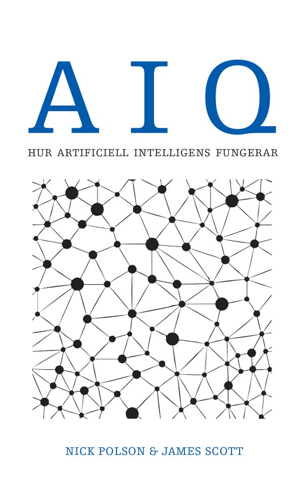 AIQ. Hur artificiell intelligens fungerar | 0:e upplagan