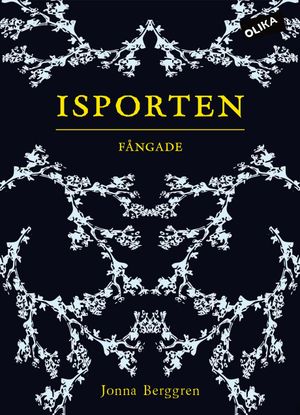 Isporten. Fångade | 1:a upplagan