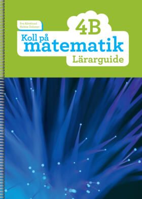 Koll på matematik 4B Lärarguide | 0:e upplagan
