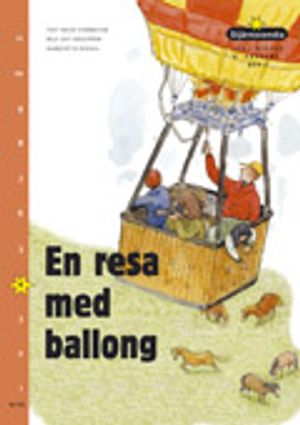 Läs i nivåer 04 En resa med ballong | 1:a upplagan