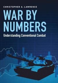 War by Numbers - Christopher A. Lawrence