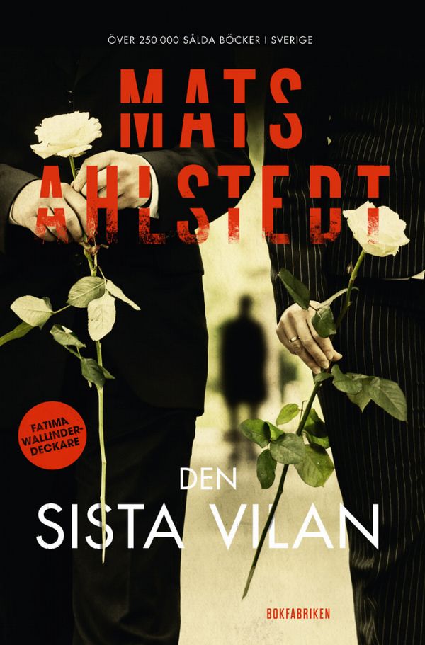 Den sista vilan | 1:a upplagan