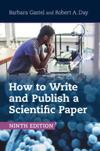 How to Write and Publish a Scientific Paper | 0:e upplagan